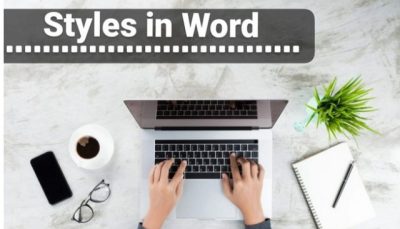 ویژگی استایل (Styles) در مایکروسافت ورد