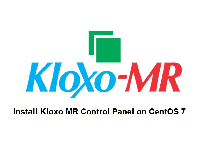 آموزش نصب کنترل پنل Kloxo MR در CentOS 7