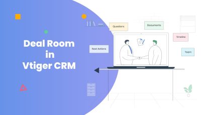 آموزش نحوه استفاده از Deal Room برای معاملات خود در Vtiger CRM