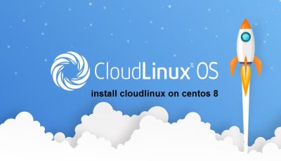 نحوه نصب CloudLinux در CentOS 8