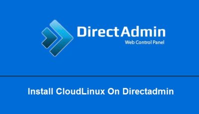 آموزش نصب CloudLinux بر روی دایرکت ادمین