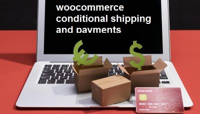 افزونه woocommerce conditional shipping and payments