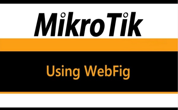 پیکربندی اولیه روتر MikroTik با WebFig