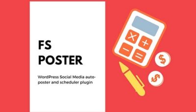 افزونه پست خودکار و برنامه ریزی وردپرس | FS Poster – Auto Poster & Scheduler