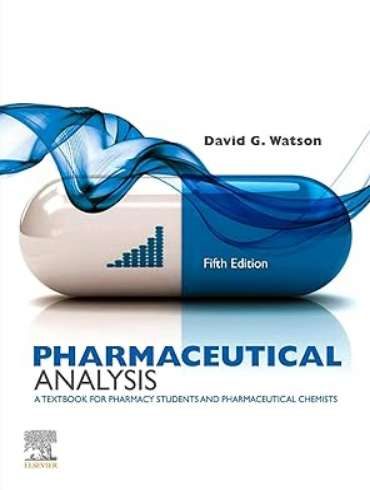 دانلود کتاب Pharmaceutical Analysis: A Textbook for Pharmacy Students and Pharmaceutical Chemists 5th Edition