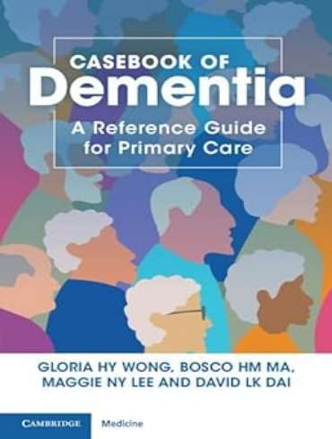 دانلود کتاب Casebook of Dementia: A Reference Guide for Primary Care 1st Edition