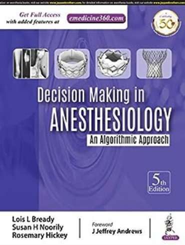 دانلود کتاب Decision Making in Anesthesiology: An Algorithmic Approach 5th Edition