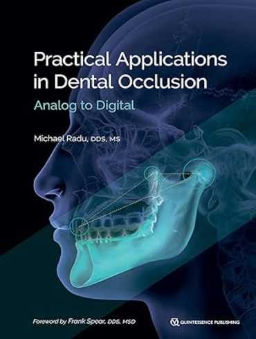 دانلود کتاب Practical Applications in Dental Occlusion: Analog to Digital