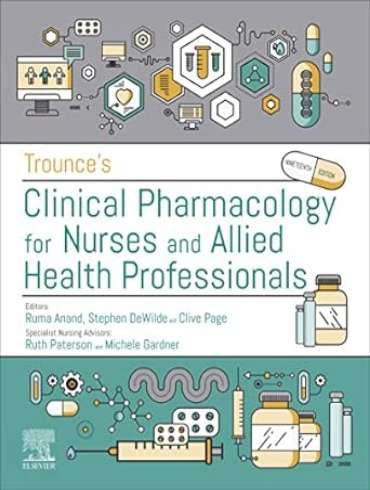 دانلود کتاب Trounce’s Clinical Pharmacology for Nurses and Allied Health Professionals 19th Edition