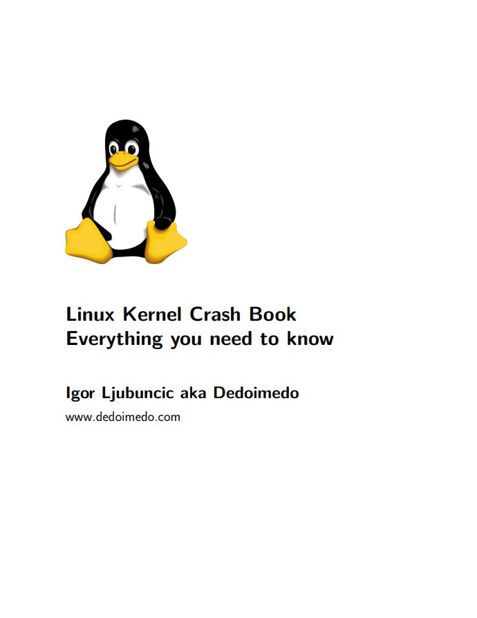 دانلود کتاب Linux Kernel Crash Book Everything you need to know