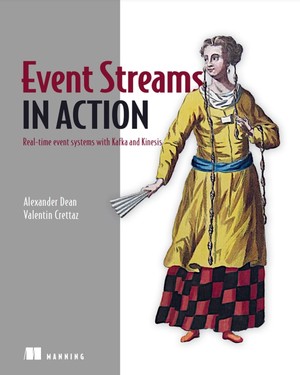 دانلود کتاب Alexander Dean Valentin Crettaz Event Streams in Action Real time