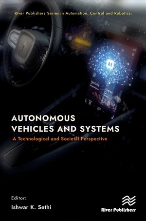 دانلود کتاب Autonomous Vehicles and Systems A Technological and Societal Perspective