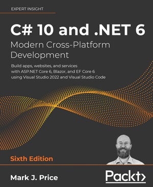 دانلود کتاب C 10 and .NET 6 Modern Cross-Platform Development Build ap