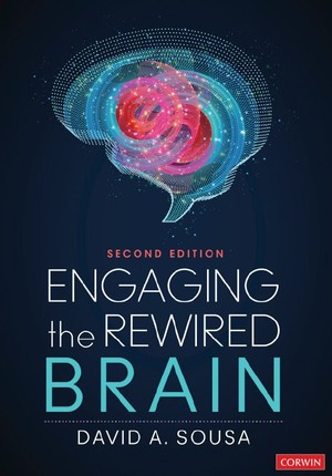 دانلود کتاب David A. Sousa - Engaging the Rewired Brain-Corwin 2024