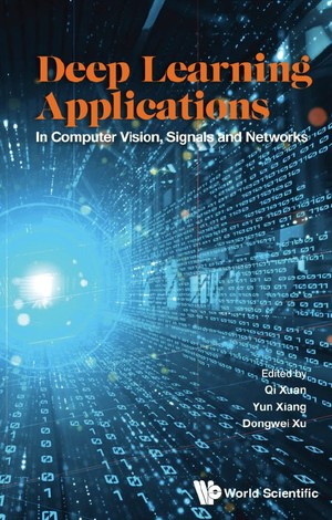 دانلود کتاب Deep Learning Applications In Computer Vision, Signals And Networks