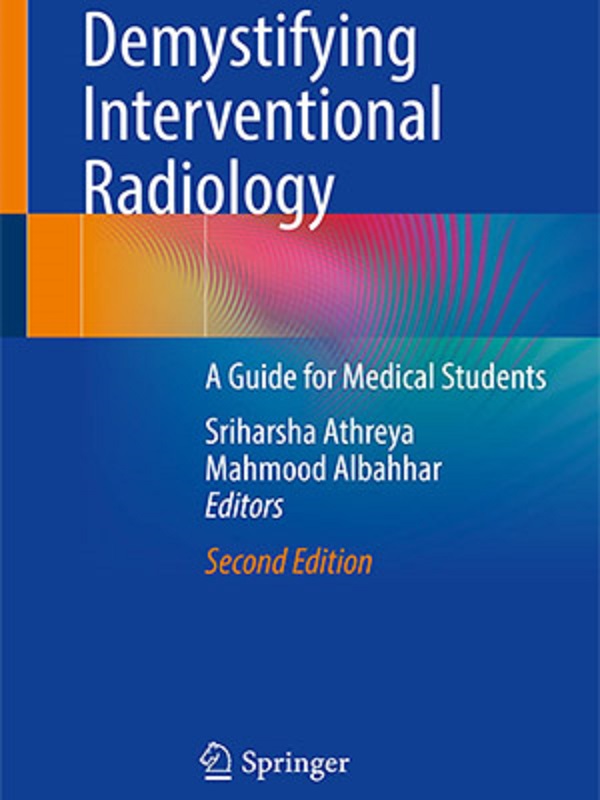 دانلود کتاب Demystifying Interventional Radiology: A Guide for Medical Students