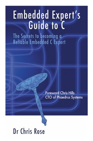 دانلود کتاب Embedded Experts Guide to C The Secrets to Becoming a Reliable Embedded