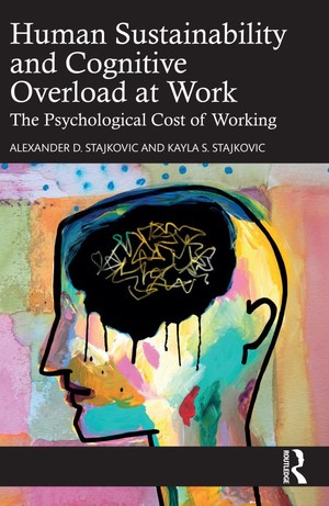 دانلود کتاب Human Sustainability and Cognitive Overload at Work The Psychological