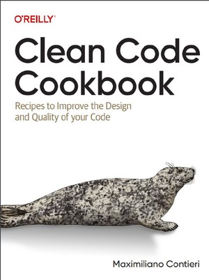 دانلود کتاب Maximiliano Contieri Clean Code Cookbook Recipes to Improve the