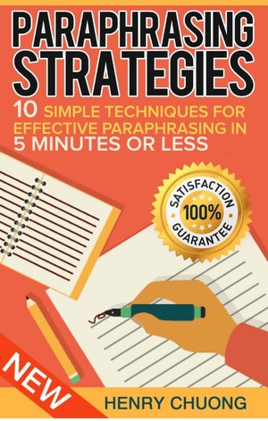دانلود کتاب Paraphrasing Strategies 10 Simple Techniques For Effective Paraphrasing