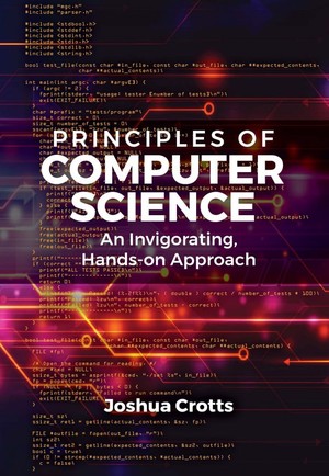 دانلود کتاب Principles of Computer Science An Invigorating, Hands on Approach