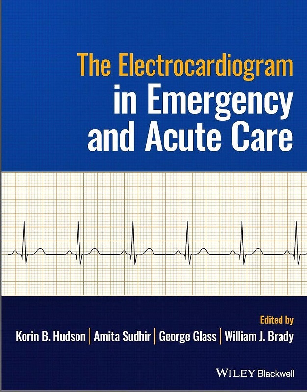 دانلود کتاب The Electrocardiogram in Emergency and Acute Care 2023