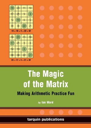 دانلود کتاب The Magic of the Matrix Practise Arithmetic While Having Fun Ian