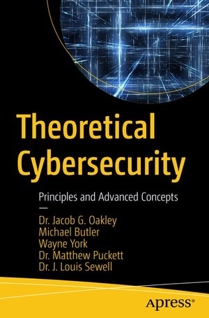 دانلود کتاب Theoretical Cybersecurity Principles and Advanced Concepts Apress