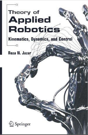 دانلود کتاب Theory of Applied Robotics Kinematics,Dynamics and Control