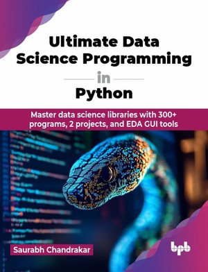 دانلود کتاب Ultimate Data Science Programming in Python Master data science
