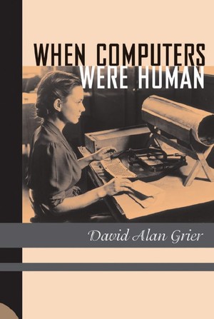 دانلود کتاب When computers were human-Princeton University Press 2005