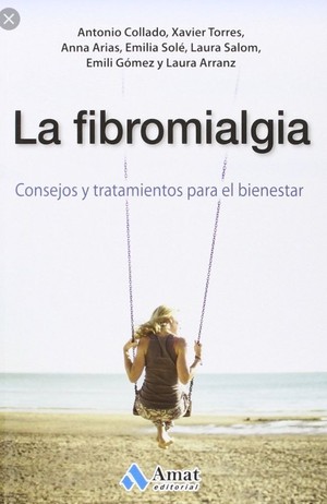 دانلود کتاب La fibromialgia: Consejos y tratamientos para el bienestar (SALUD Y BIENESTAR)
