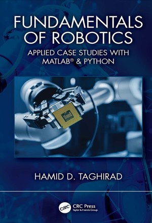 دانلود کتاب Fundamentals of Robotics Applied Case Studies with MATLAB® Python
