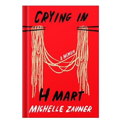 دانلود کتاب فارسی Crying in H Mart by Michelle Zauner