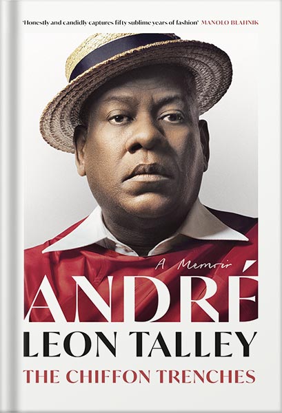 دانلود کتاب فارسی The Chiffon Trenches: A Memoir by André Leon Talley