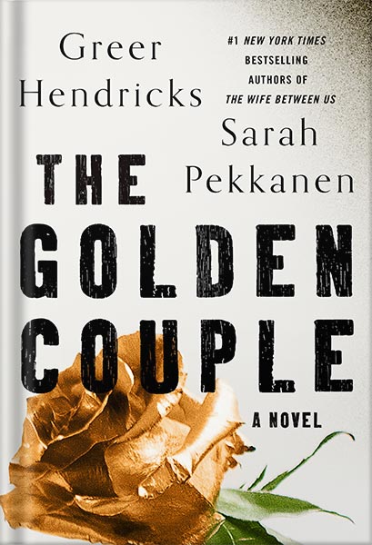 دانلود کتاب فارسی The Golden Couple: A Novel by Greer Hendricks