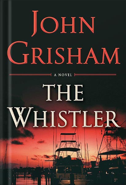 دانلود کتاب فارسی The Whistler: A Novel by John Grisham