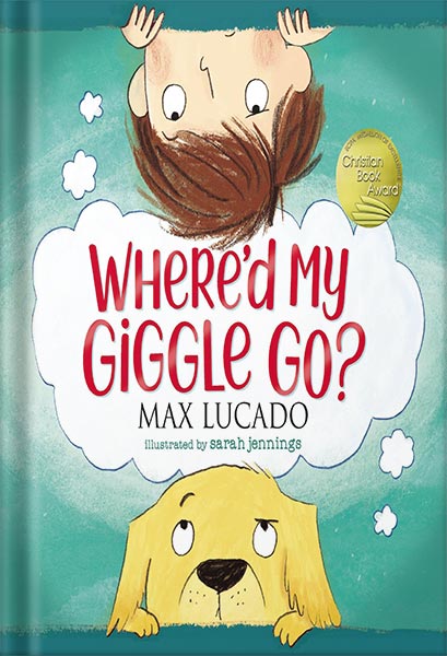 دانلود کتاب فارسی Where’d My Giggle Go? by Max Lucado