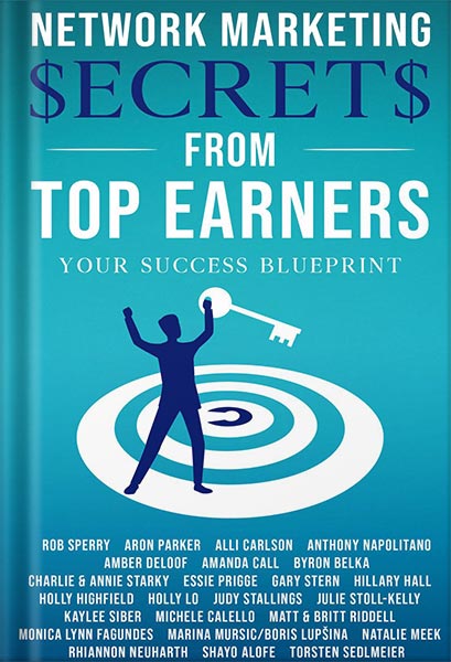 دانلود کتاب فارسی Network Marketing Secrets From Top Earners by L Sperry, Rob