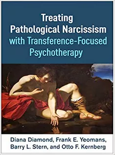 دانلود کتاب Treating Pathological Narcissism with Transference-Focused Psychotherapy