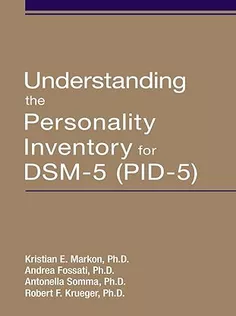 دانلود کتاب Understanding the Personality Inventory for Dsm-5 Pid-5