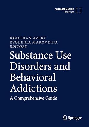 دانلود کتاب Substance Use Disorders and Behavioral Addictions