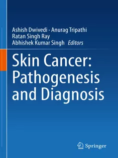 دانلود کتاب Skin Cancer: Pathogenesis and Diagnosis