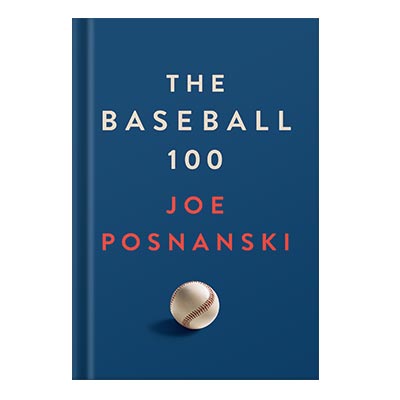 دانلود کتاب فارسی The Baseball 100 by Joe Posnanski